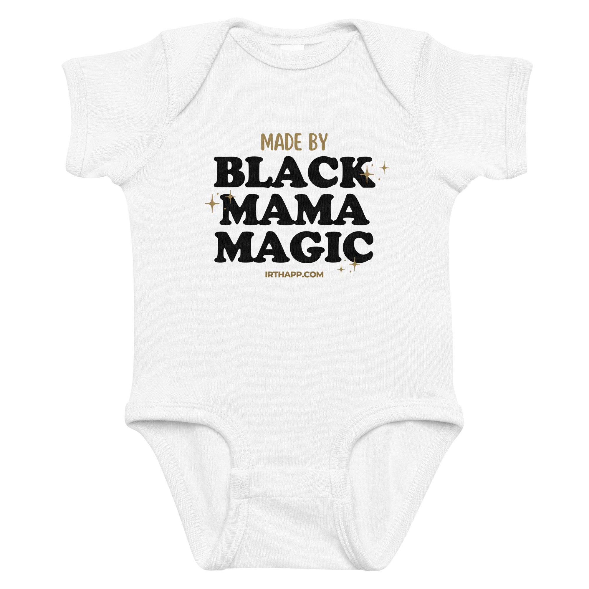 A white baby onesie featuring bold text that reads 'MADE BY BLACK MAMA MAGIC' with a website link.