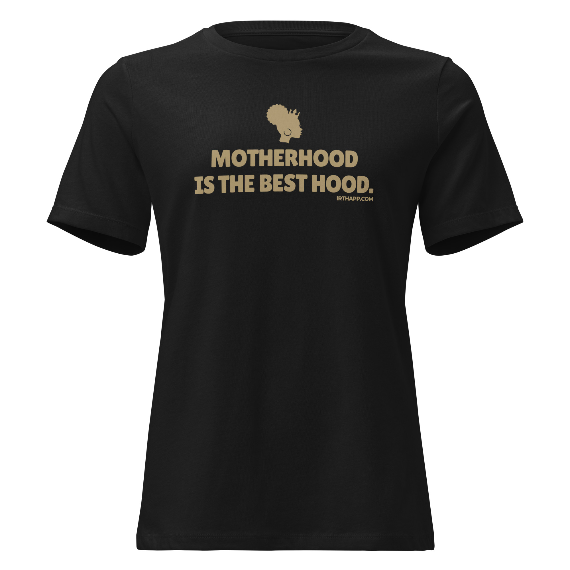 A black t-shirt featuring the phrase 'MOTHERHOOD IS THE BEST HOOD.' in bold, gold lettering, highlighting a playful take on motherhood.